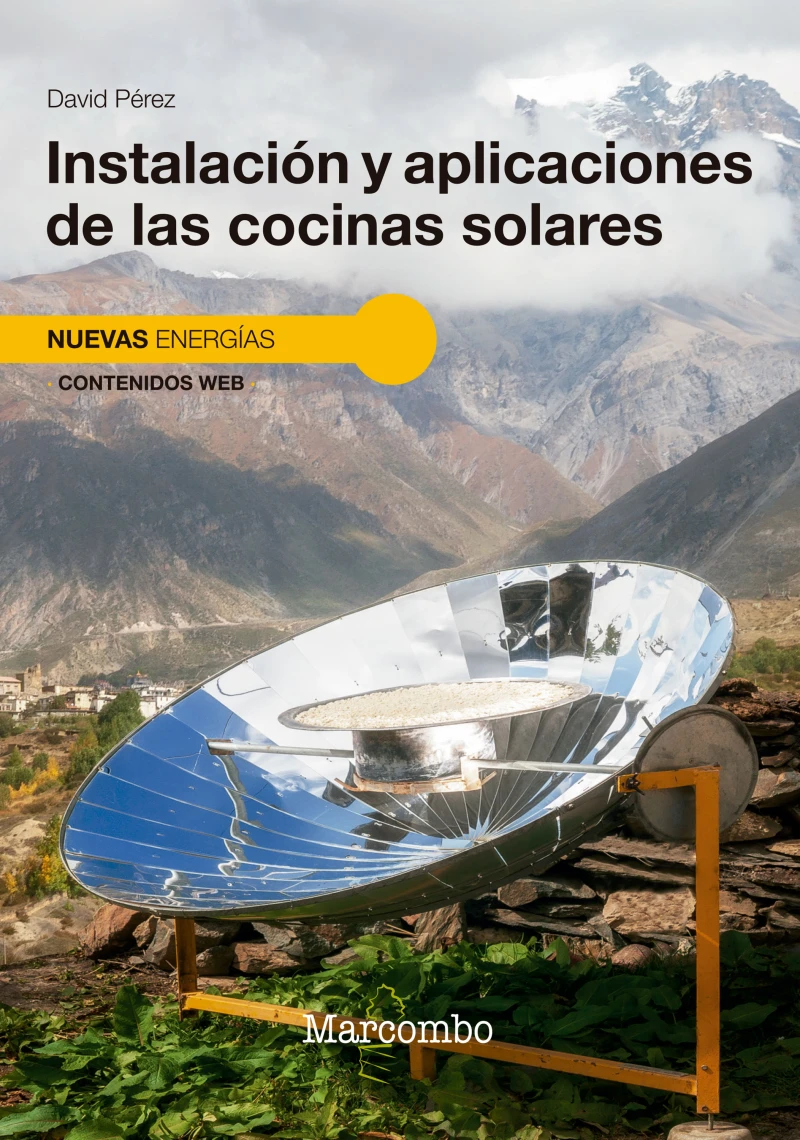 Portada: Instalación y aplicaciones de las cocinas solares