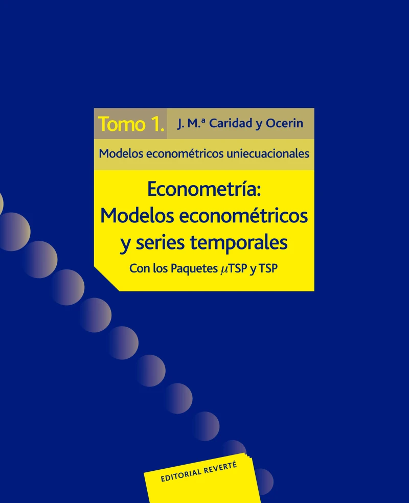 Portada: Econometría: modelos econométricos y series temporales. Tomo 1