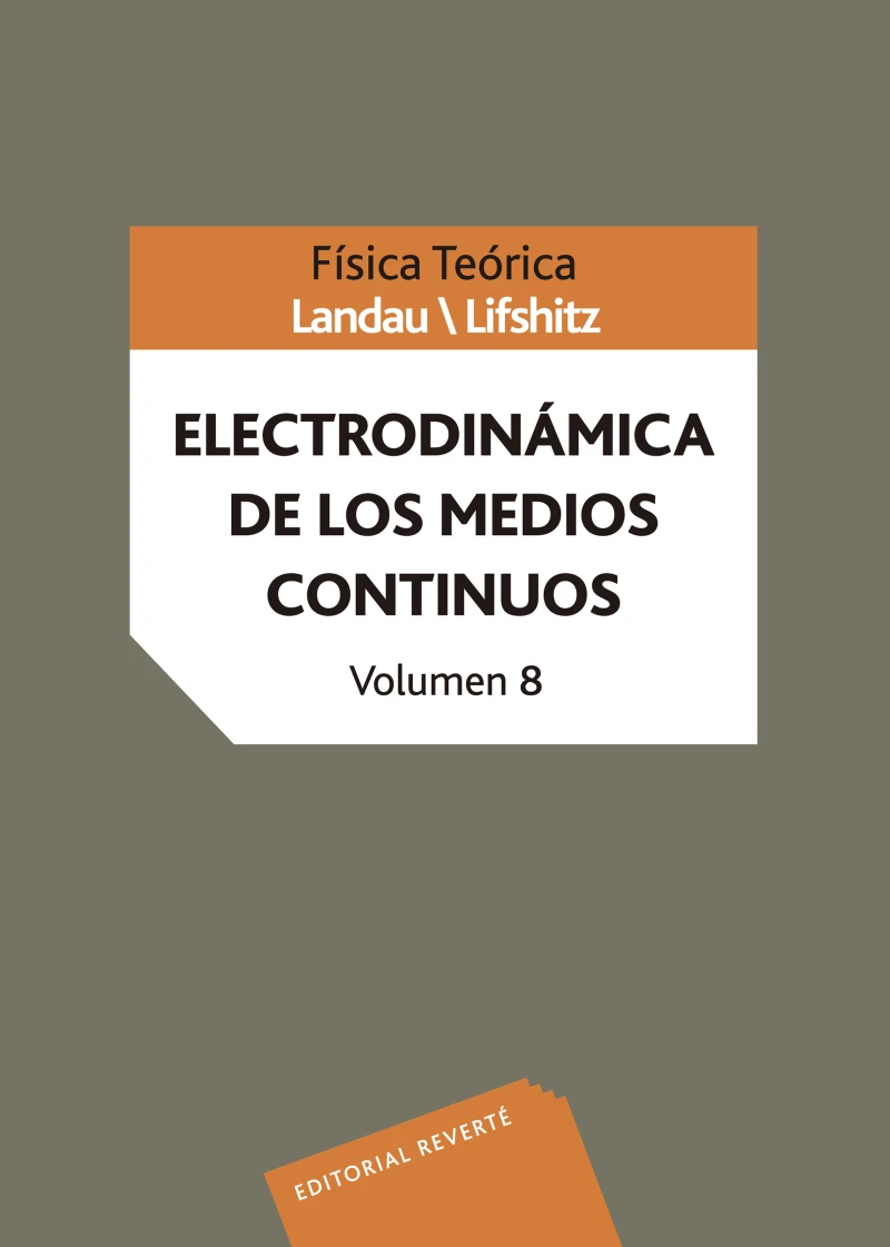 Portada: Física teórica. Electrodinámica de los medios continuos