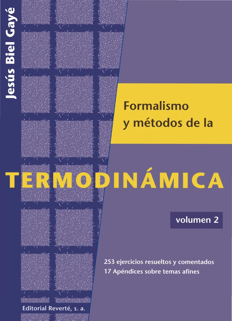 Portada: Formalismo y métodos de la termodinámica. Volumen 2