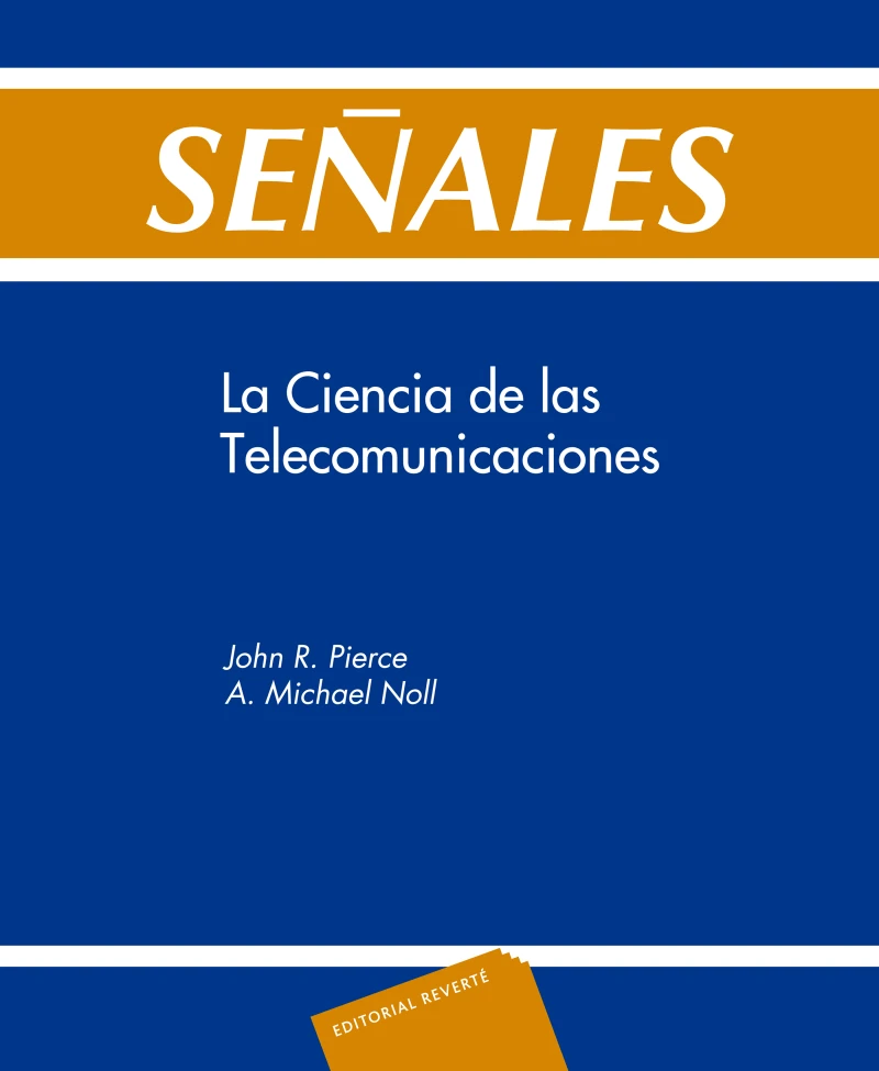 Portada: Señales. La ciencia de las telecomunicaciones