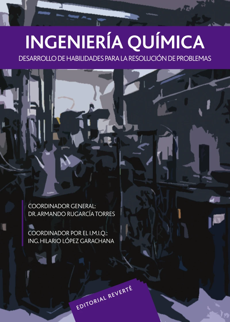 Portada: El desarrollo de habilidades para la resolución de problemas en la Ingeniería Química