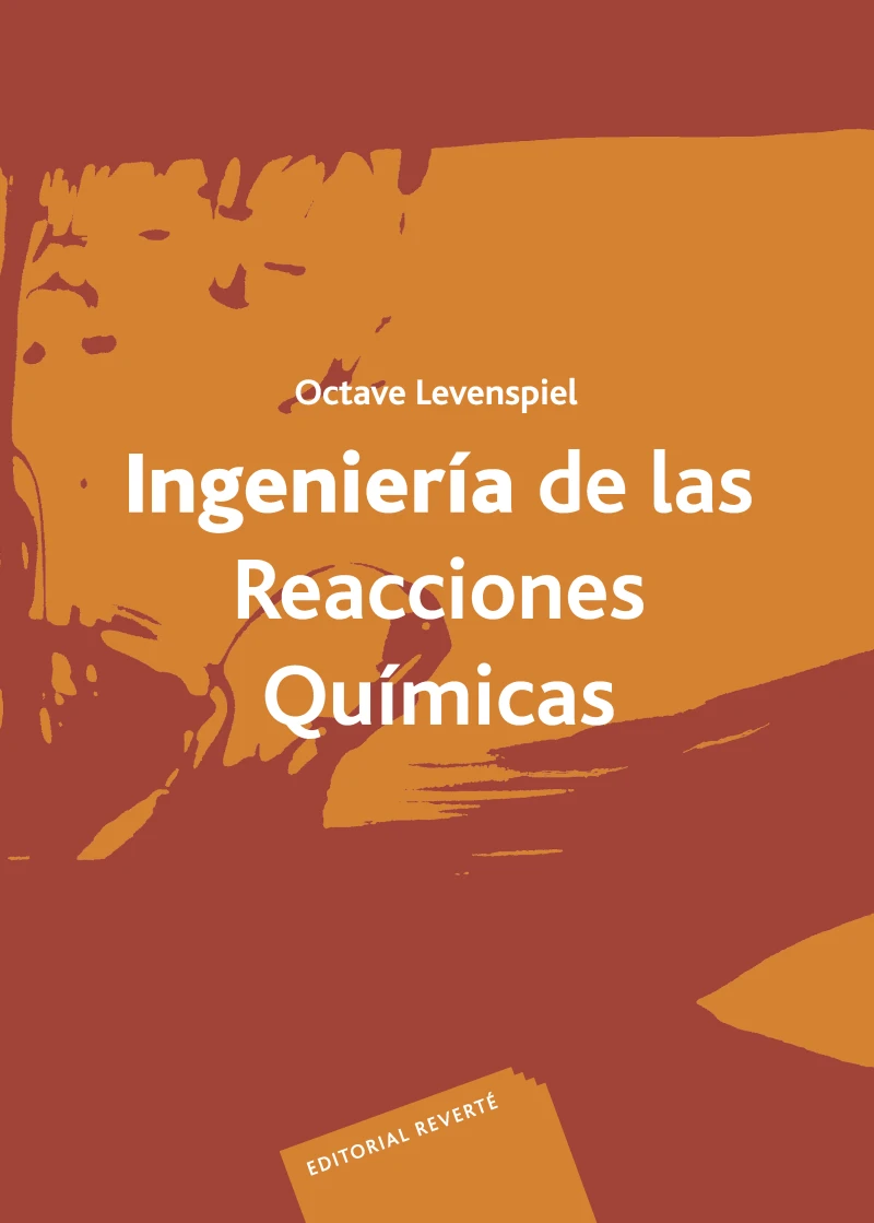 Portada: Ingeniería de las reacciones químicas