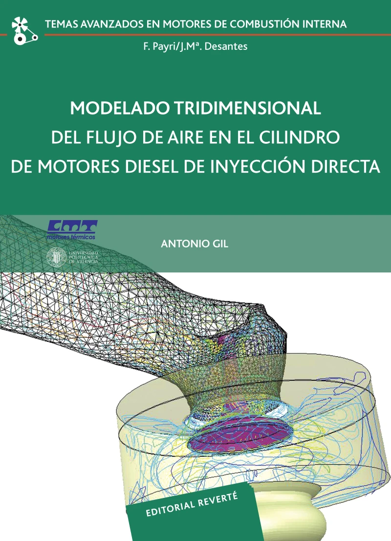 Portada: Modelado tridimensional del flujo de aire en el cilindro de motores diésel de inyección directa