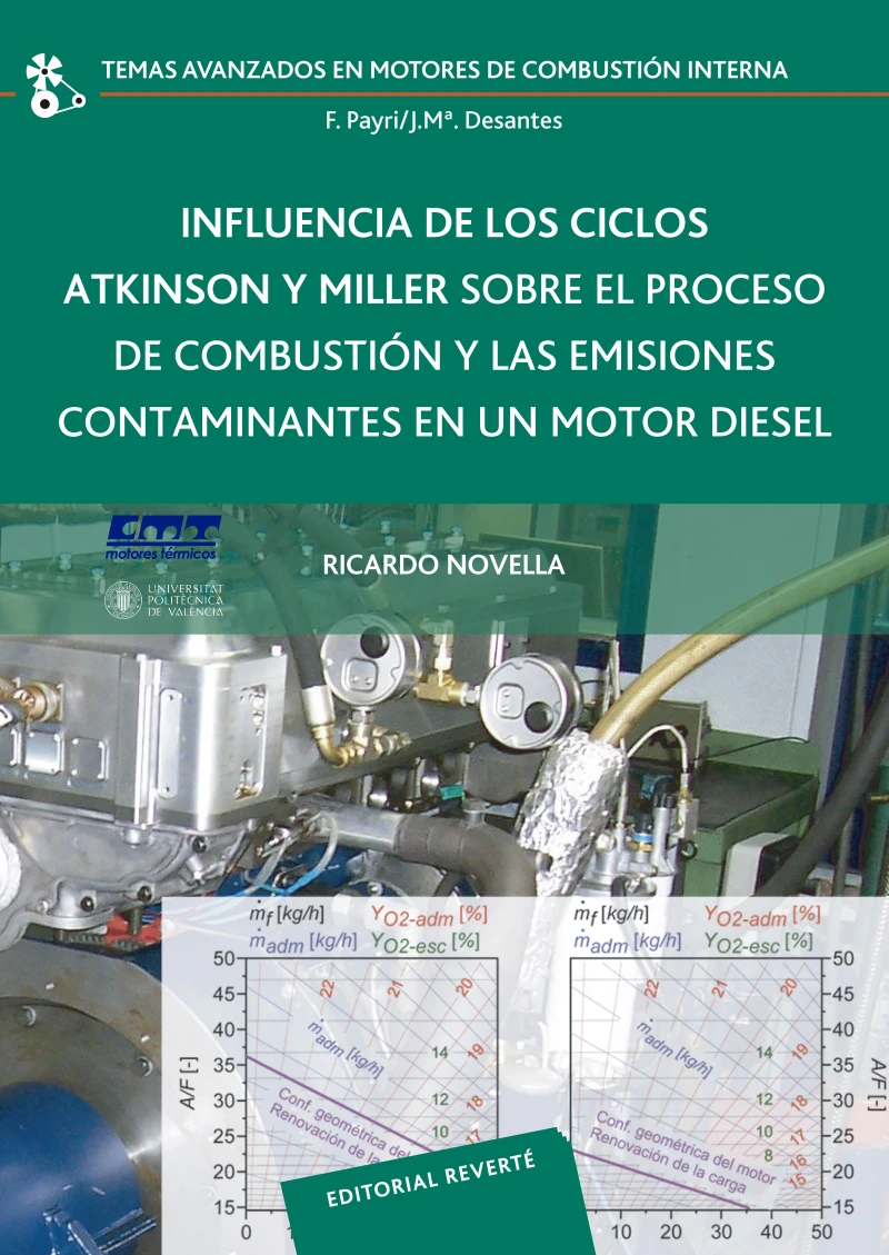 Portada: Influencia de los ciclos Atkinson y Miller sobre el proceso de combustión y las emisiones contaminantes en un motor diésel
