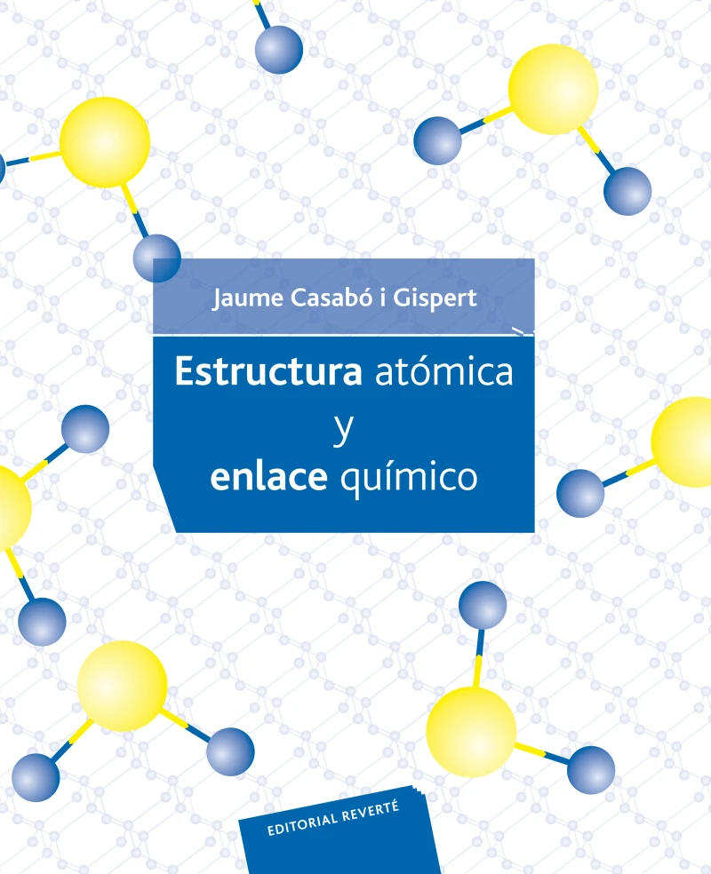 Portada: Estructura atómica y enlace químico