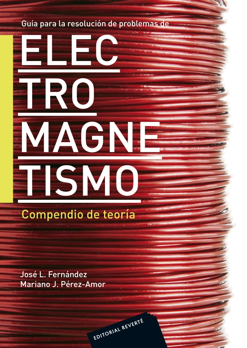Portada: Guía para la resolución de problemas de electromagnetismo. Compendio de teoría
