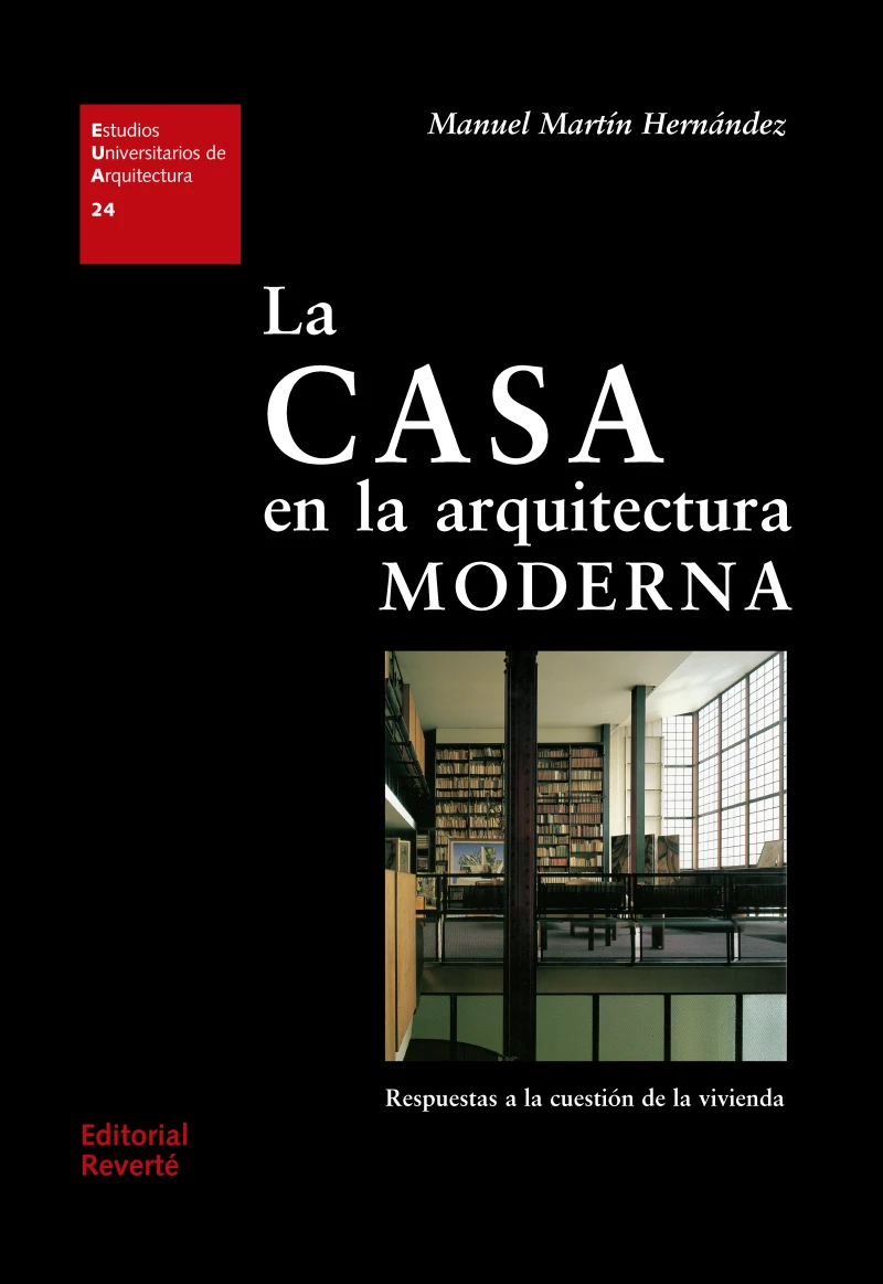 Portada: La casa en la arquitectura moderna