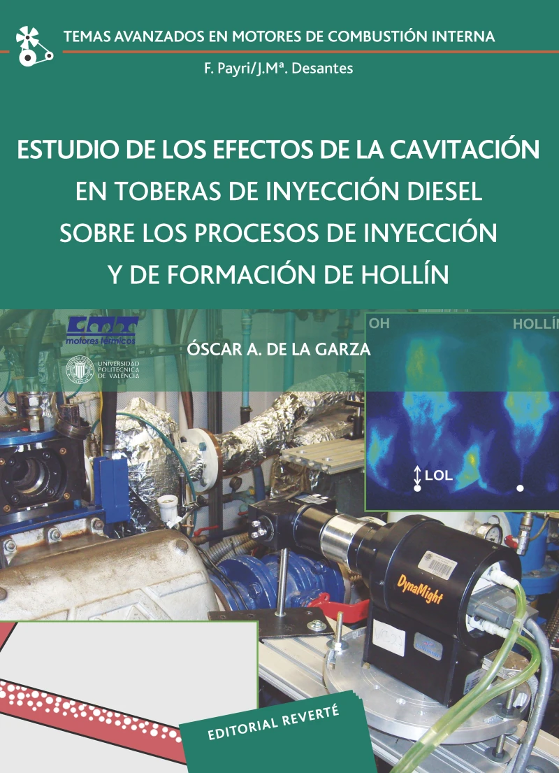 Portada: Estudio de los efectos de la cavitación en toberas de inyección diésel sobre los procesos de inyección y de formación de hollín