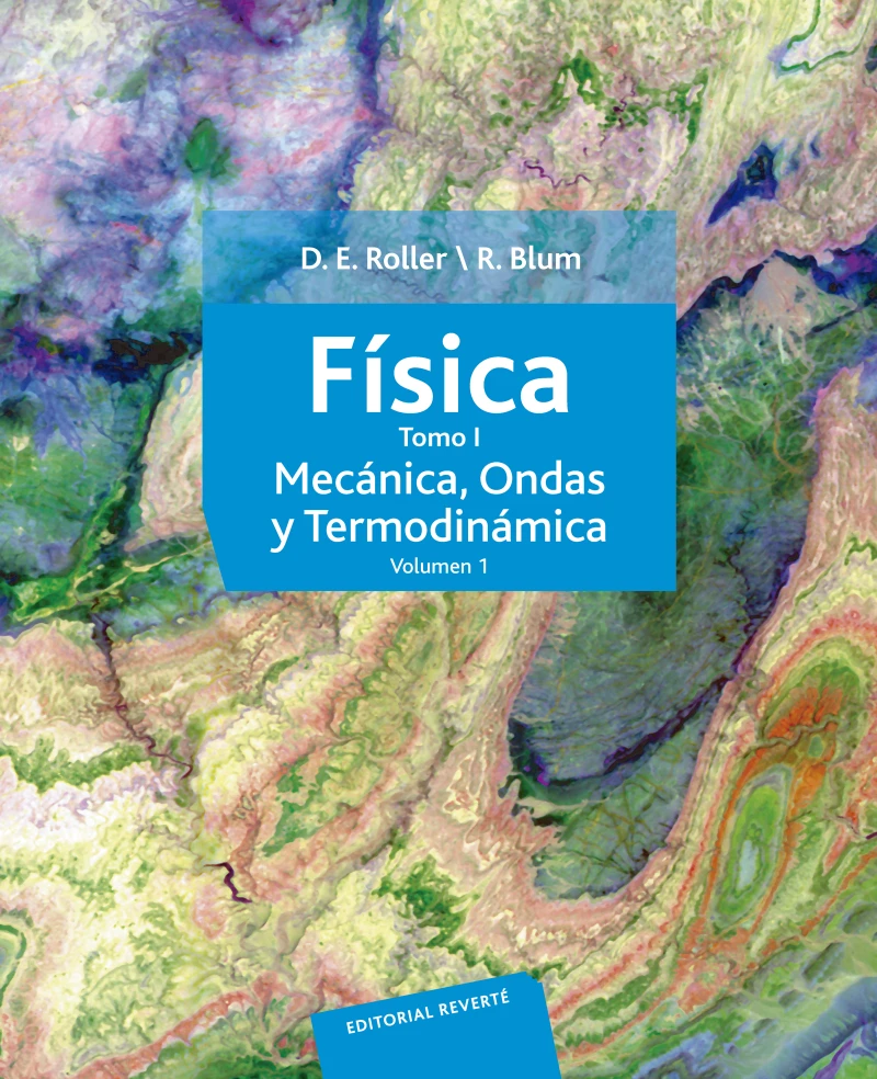 Portada: Física. Tomo I: Mecánica, ondas y termodinámica (Volumen 1)