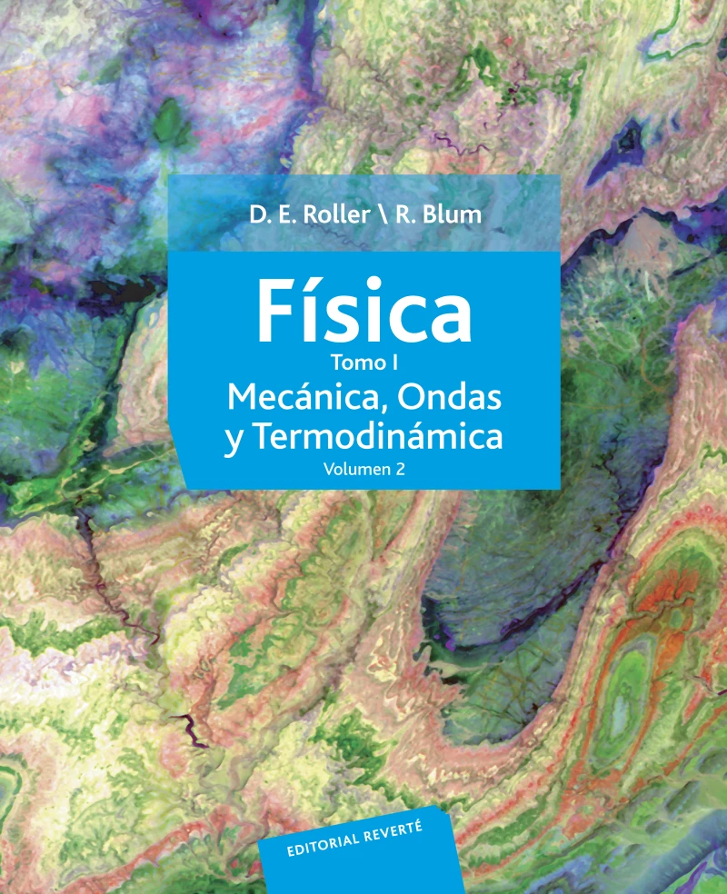 Portada: Física. Tomo I: Mecánica, ondas y termodinámica (Volumen 2)