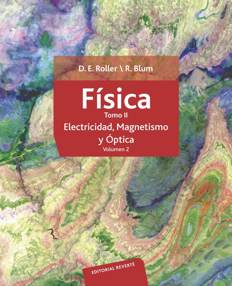 Portada: Física. Tomo II: Electricidad, magnetismo y óptica (Volumen 2)