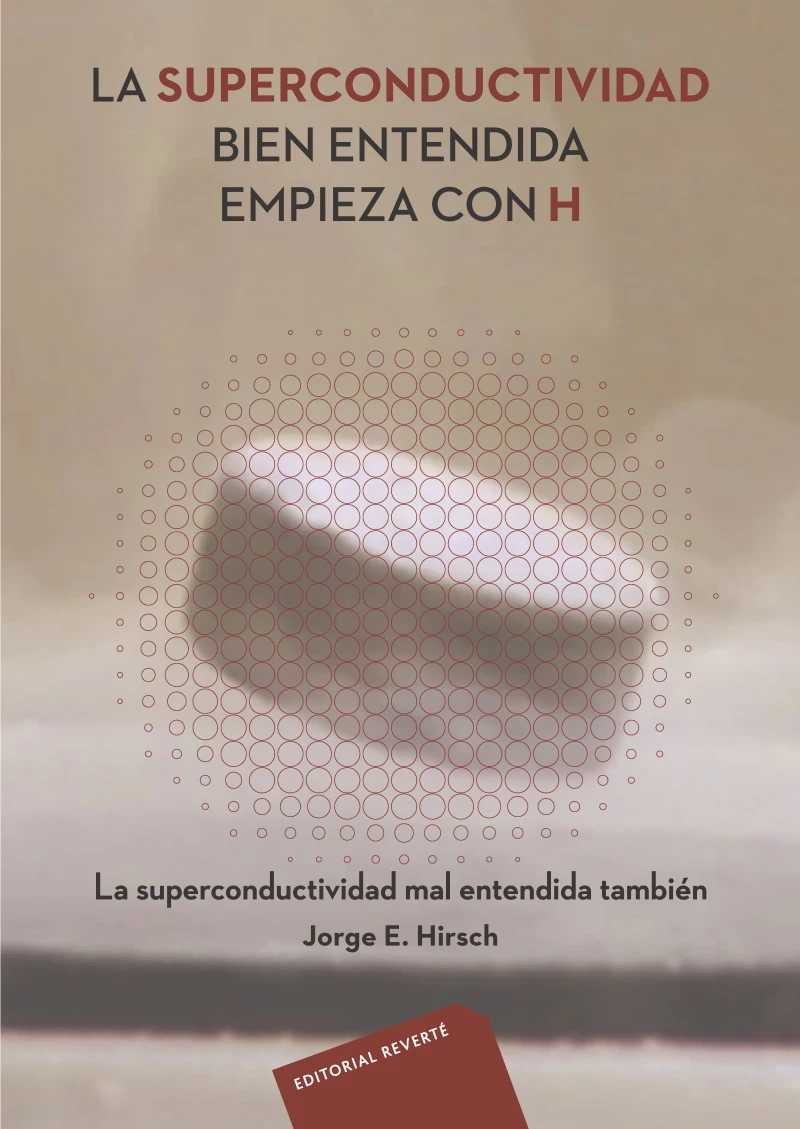 Portada: La Superconductividad bien entendida empieza con H