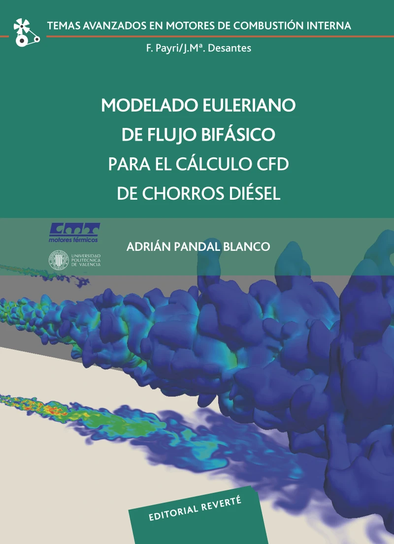 Portada: Modelado Euleriano de flujo bifásico para el cálculo CFD de chorros diésel