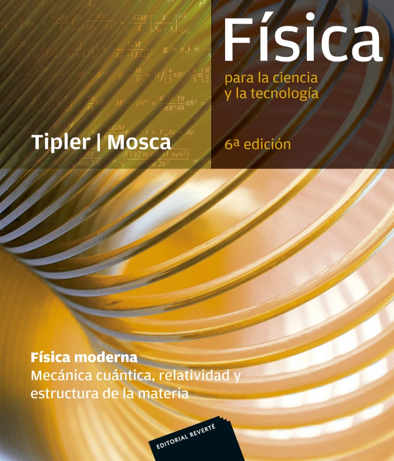 Portada: Física para la ciencia y la tecnología: Física Moderna (Mecánica cuántica, relatividad y estructura de la materia)