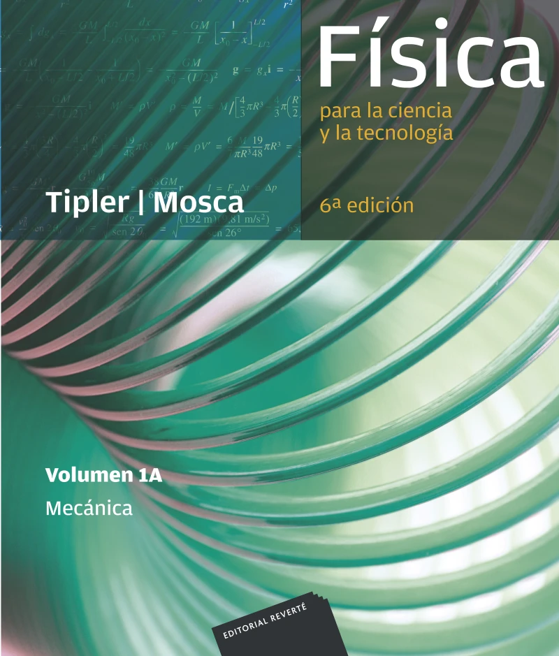 Portada: Física para la ciencia y la tecnología, Vol. 1A: Mecánica