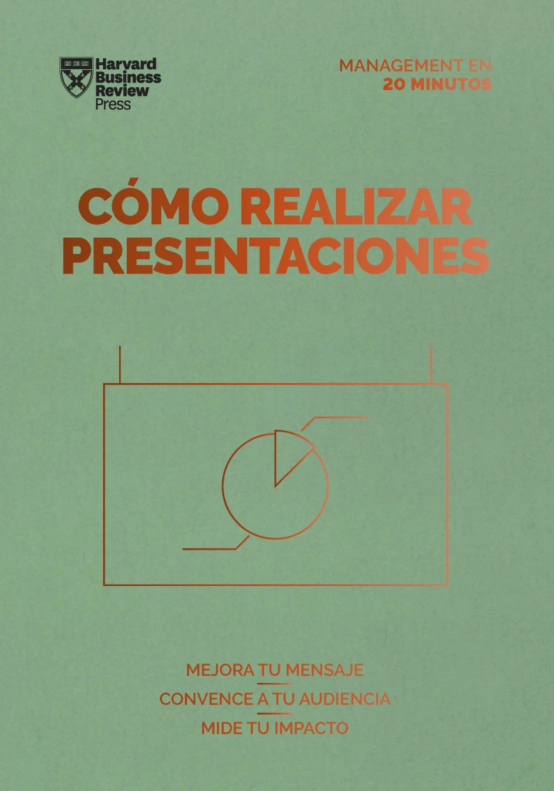 Portada: Cómo realizar presentaciones. Serie Management en 20 minutos
