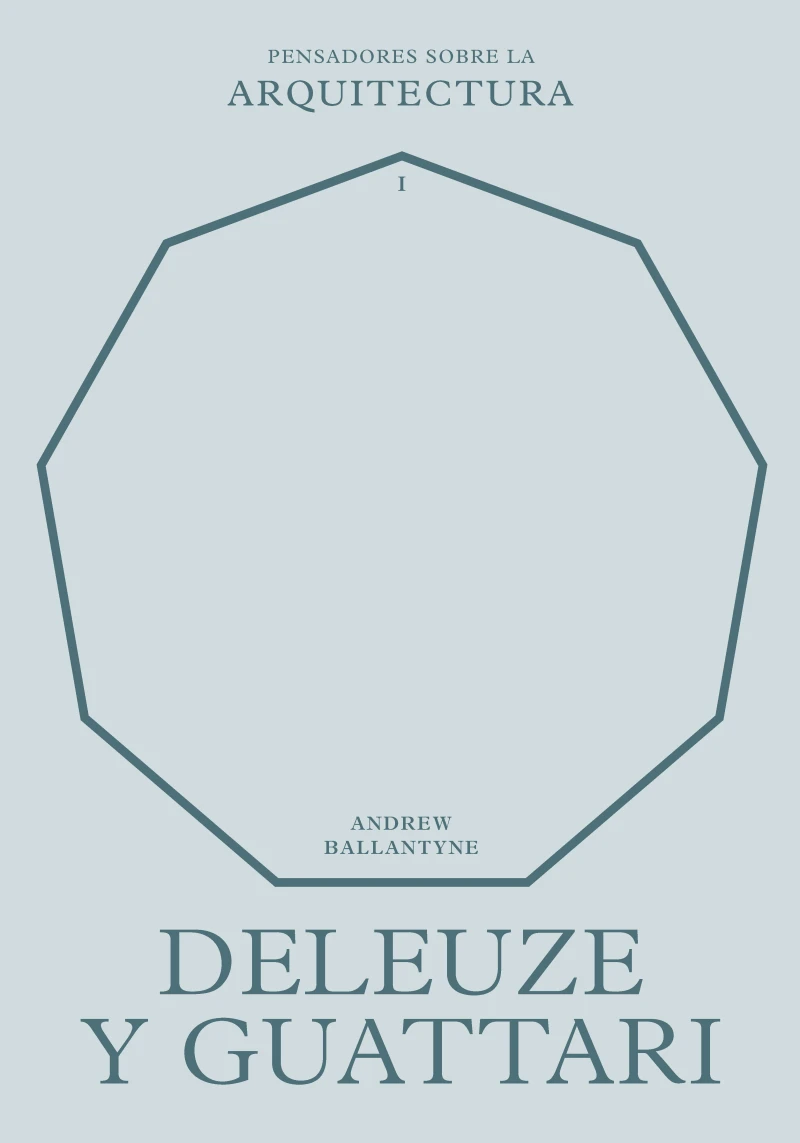 Portada: Deleuze y Guattari sobre la arquitectura