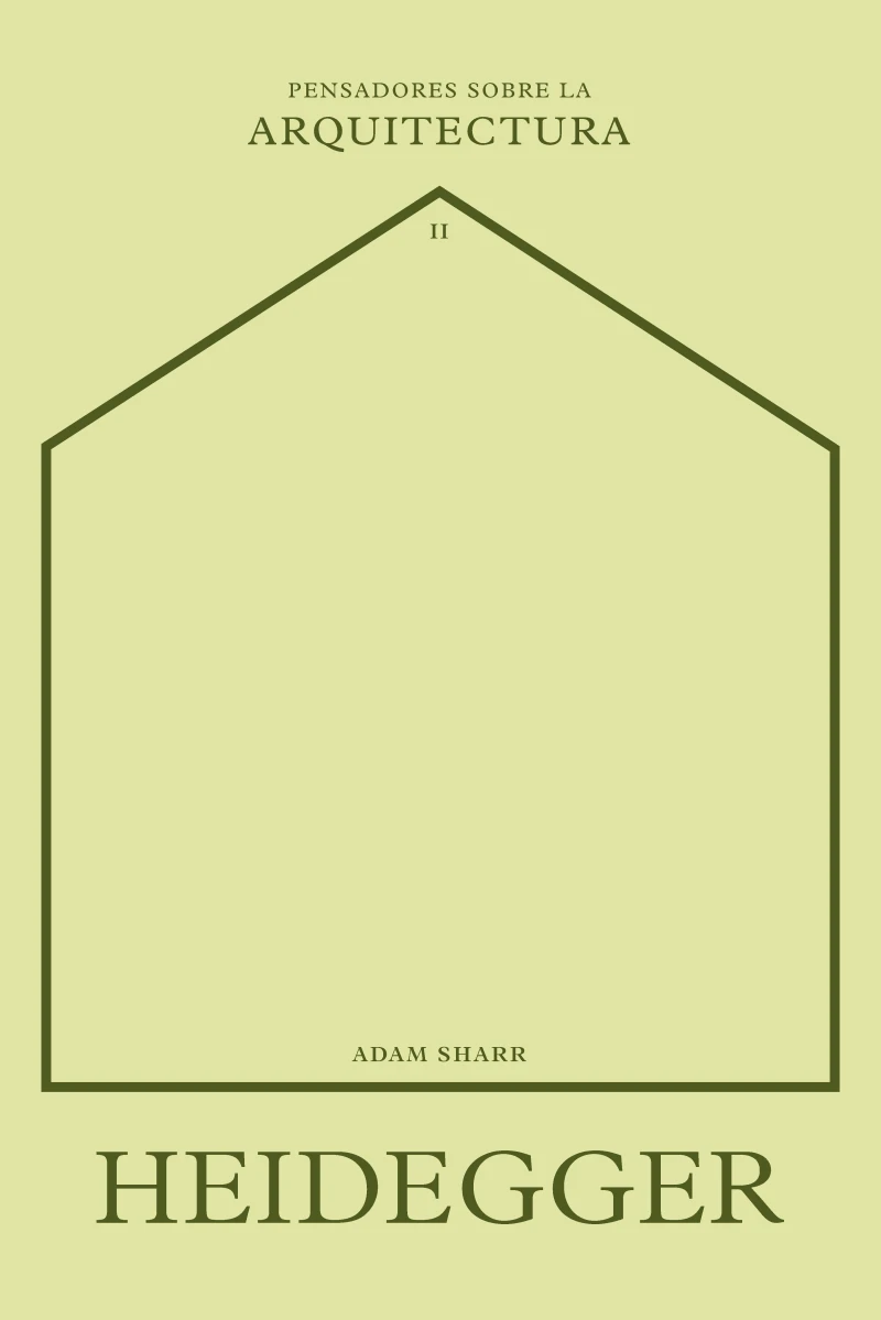 Portada: Heidegger sobre la arquitectura