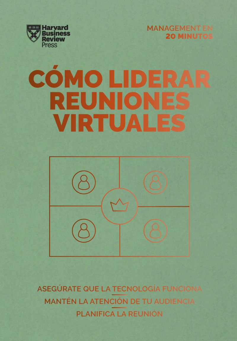 Portada: Cómo liderar reuniones virtuales. Serie Management en 20 minutos