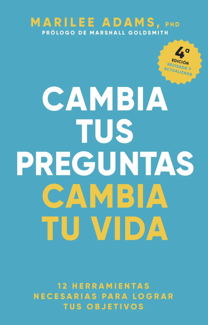 Portada: Cambia tus preguntas, cambia tu vida