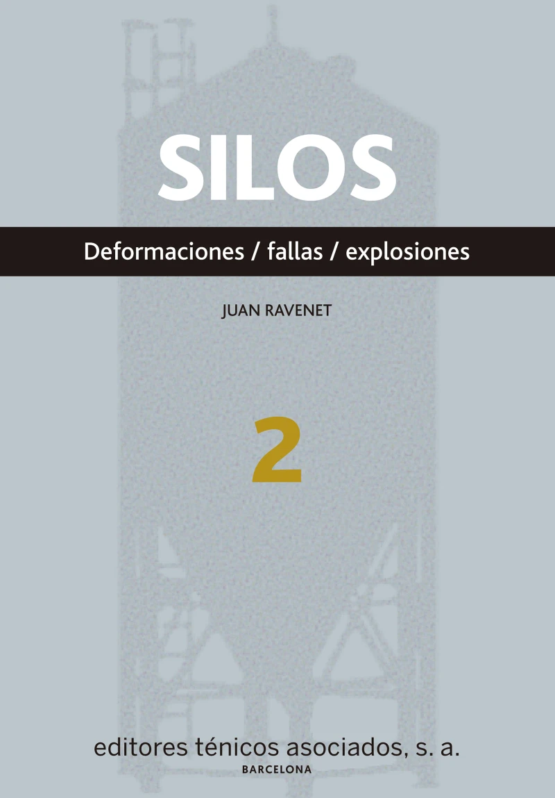 Portada: Silos. Deformaciones. Fallas. Explosiones