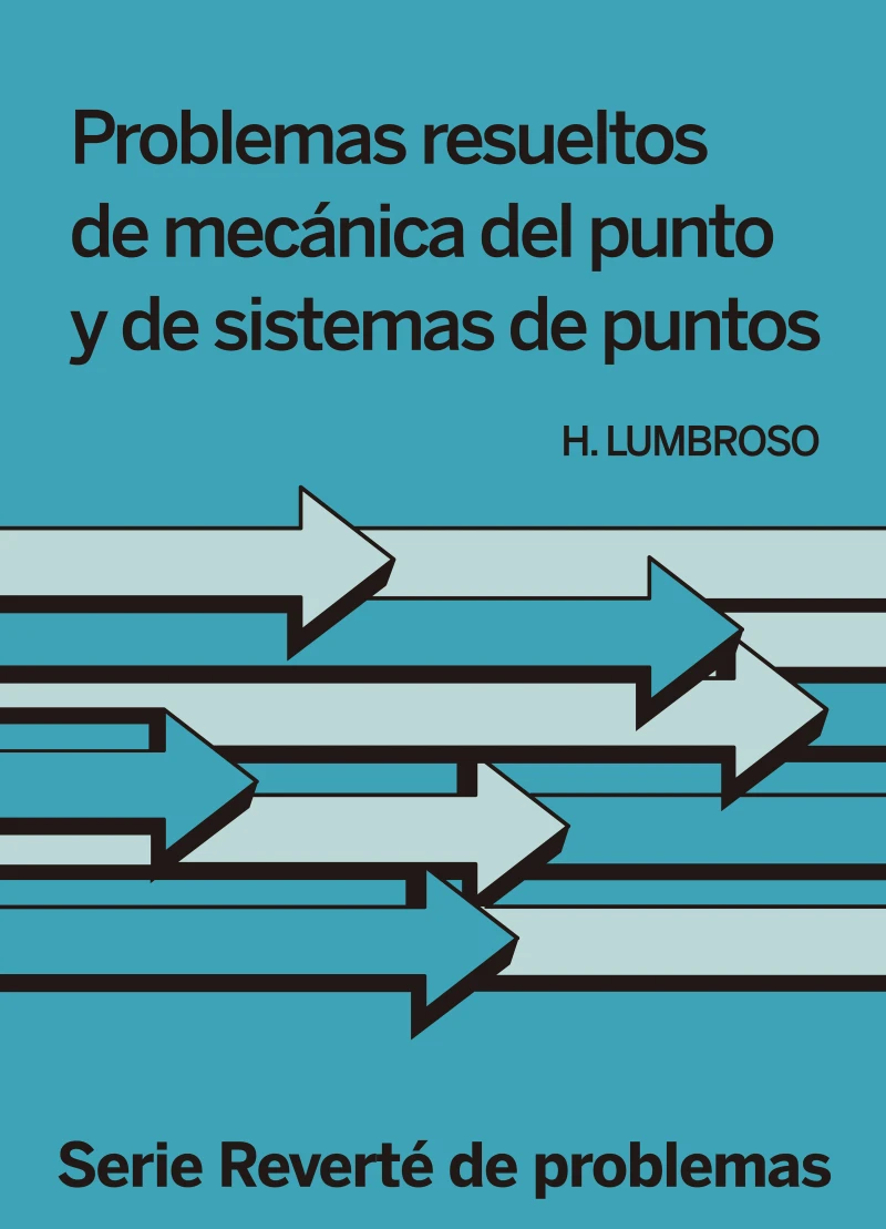 Portada: Problemas resueltos de mecánica del punto y de sistemas de puntos