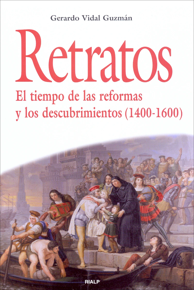 Portada: Retratos. El tiempo de las reformas y los descubrimientos (1400-1600)