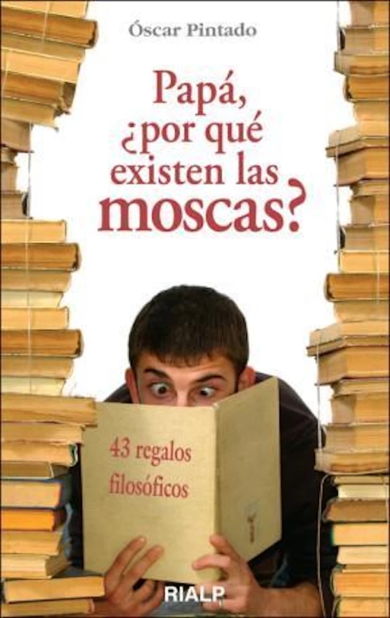 Portada: Papá, ¿por qué existen las moscas?
