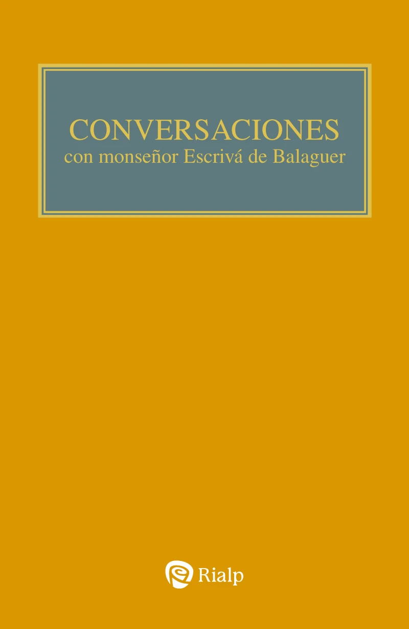 Portada: Conversaciones con Mons. Escrivá de Balaguer