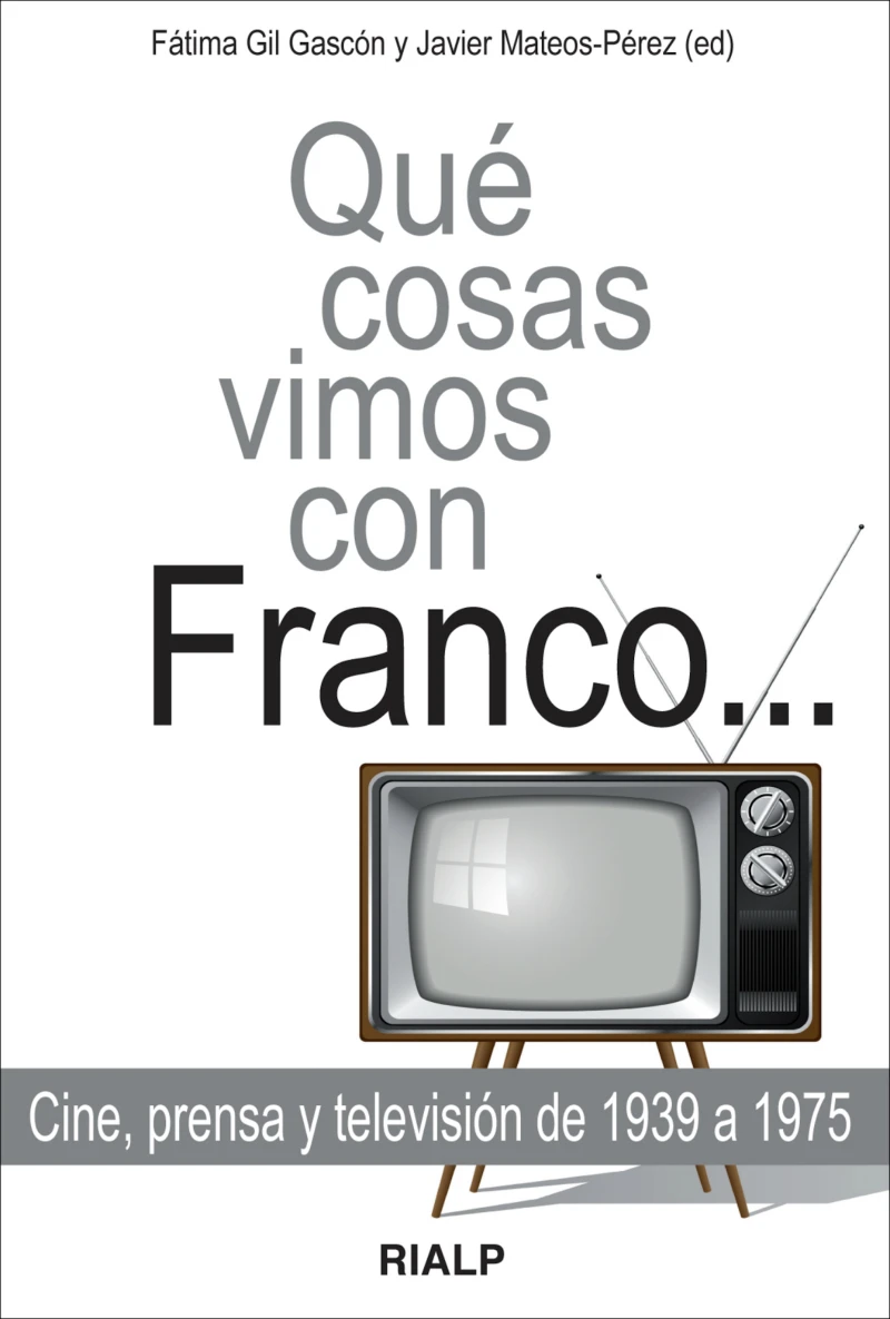 Portada: Qué cosas vimos con Franco...