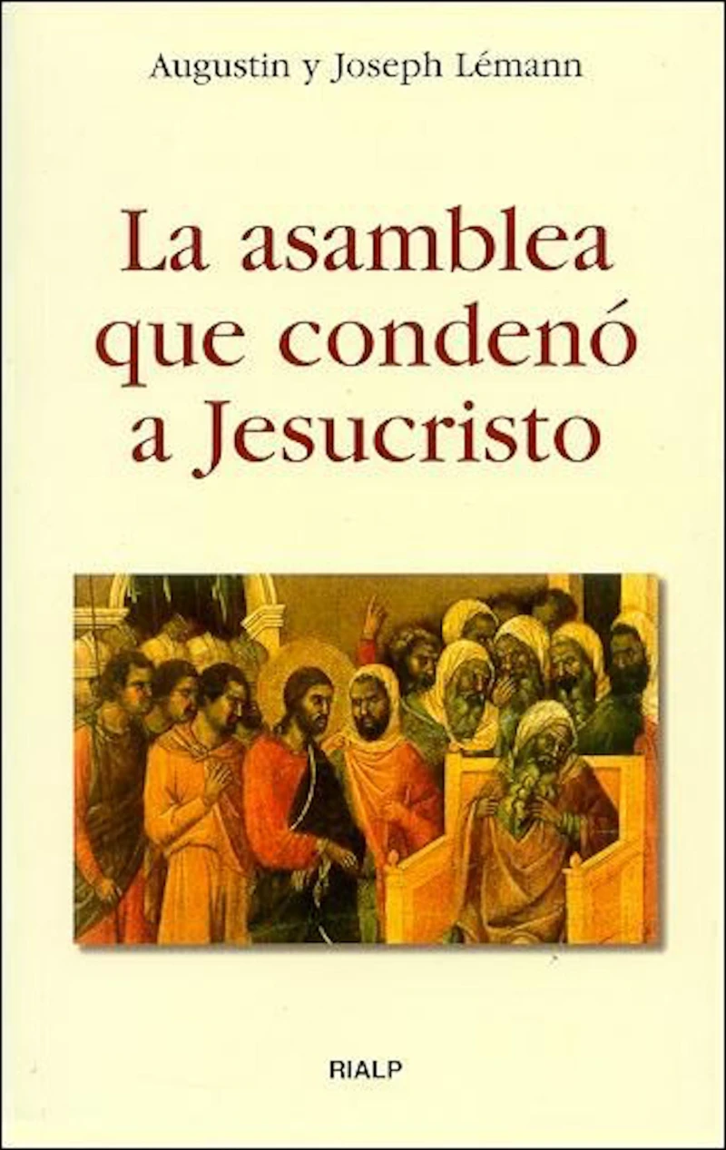 Portada: La asamblea que condenó a Jesucristo