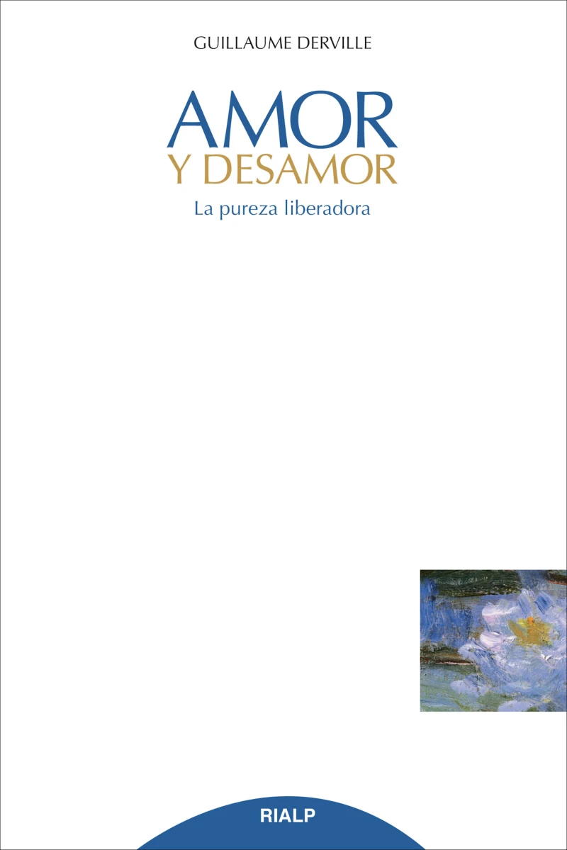 Portada: Amor y desamor. La pureza liberadora