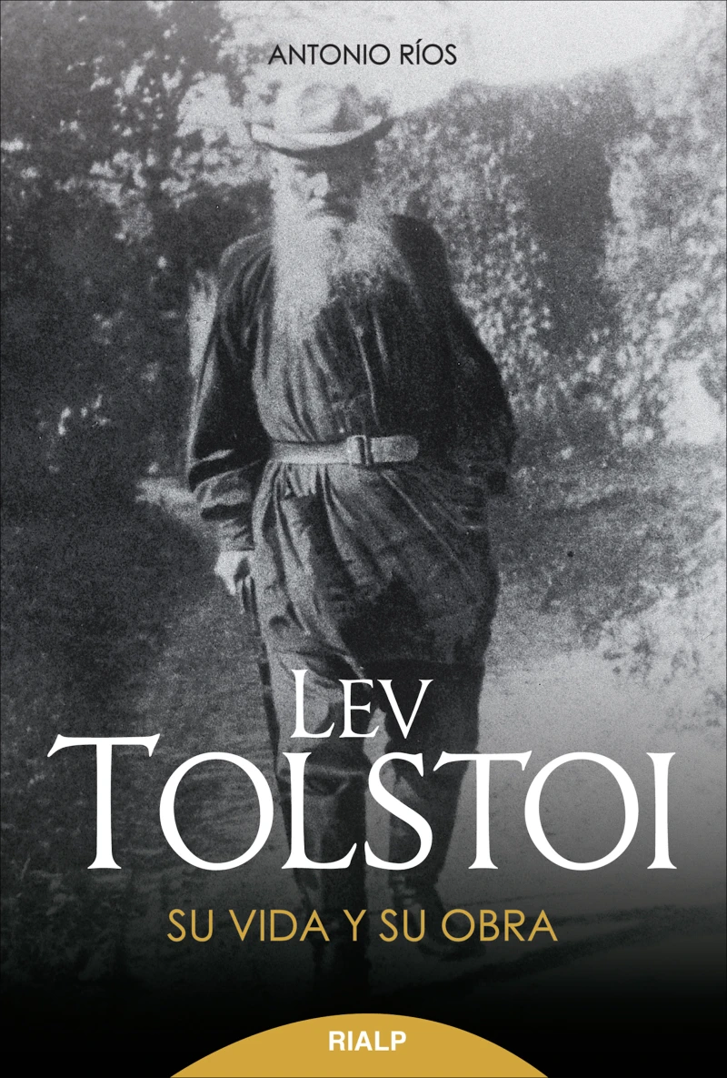 Portada: Lev Tolstoi. Su vida y su obra.