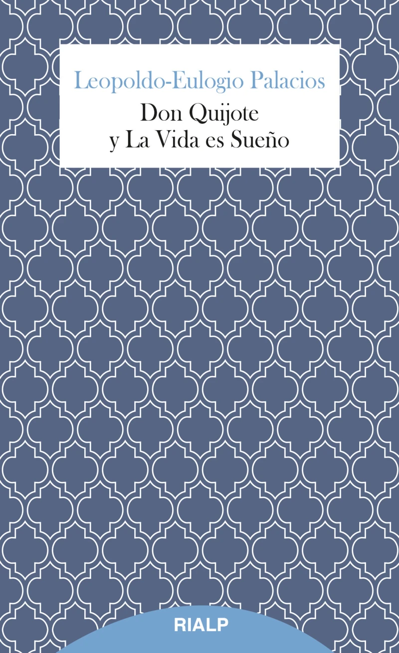 Portada: Don Quijote y La Vida es Sueño