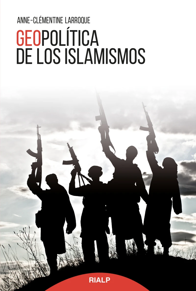 Portada: Geopolítica de los islamismos