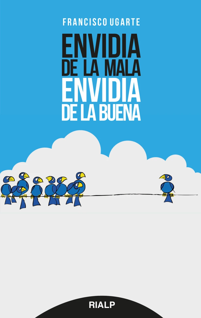 Portada: Envidia de la mala, envidia de la buena
