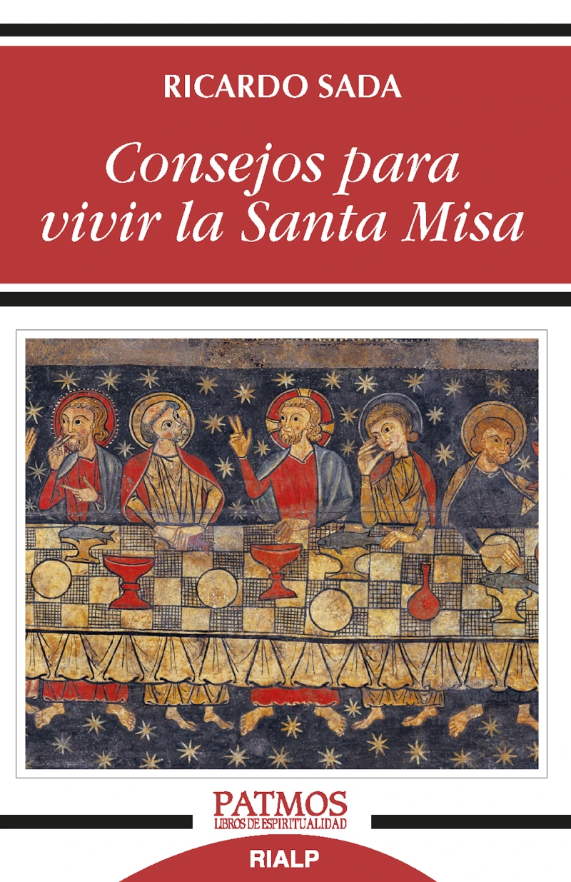 Portada: Consejos para vivir la Santa Misa