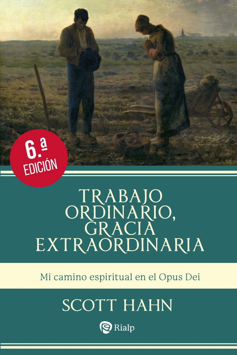 Portada: Trabajo ordinario, gracia extraordinaria