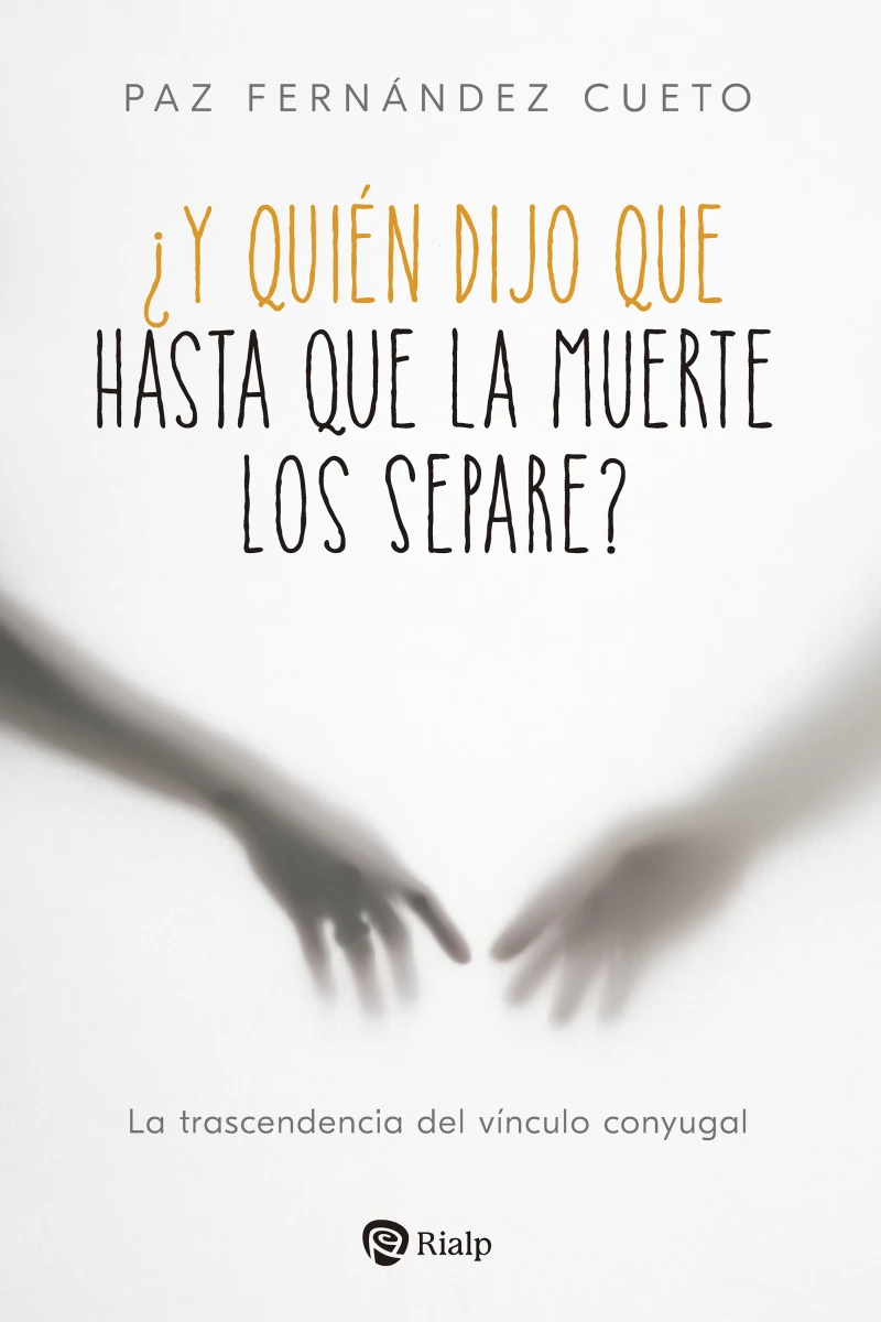 Portada: ¿Y quién dijo que hasta que la muerte los separe?