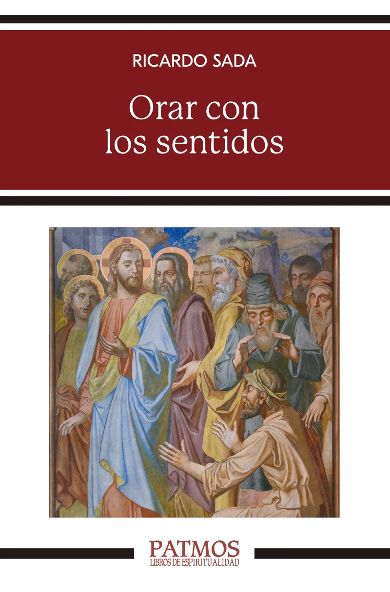 Portada: Orar con los sentidos