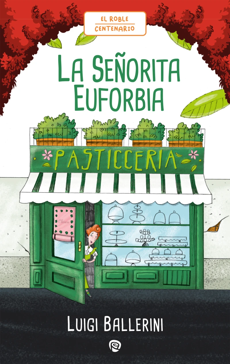 Portada: La Señorita Euforbia