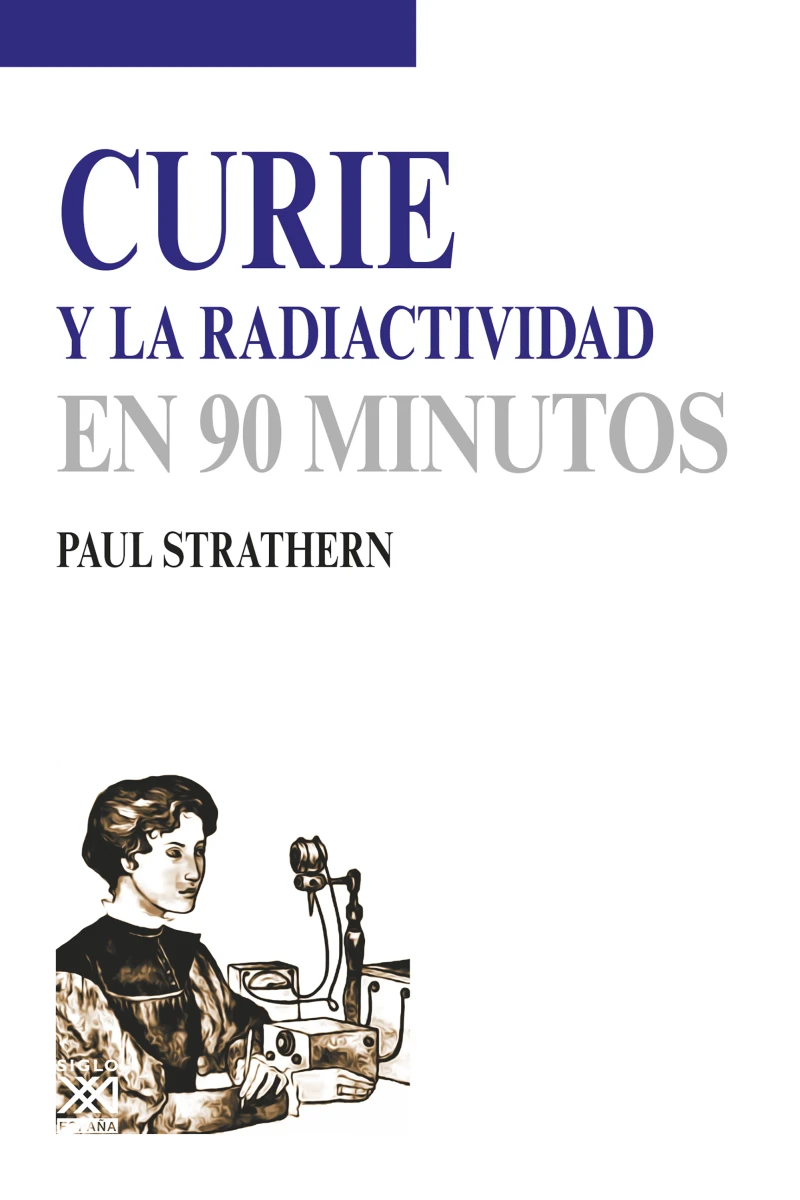 Portada: Curie y la radiactividad