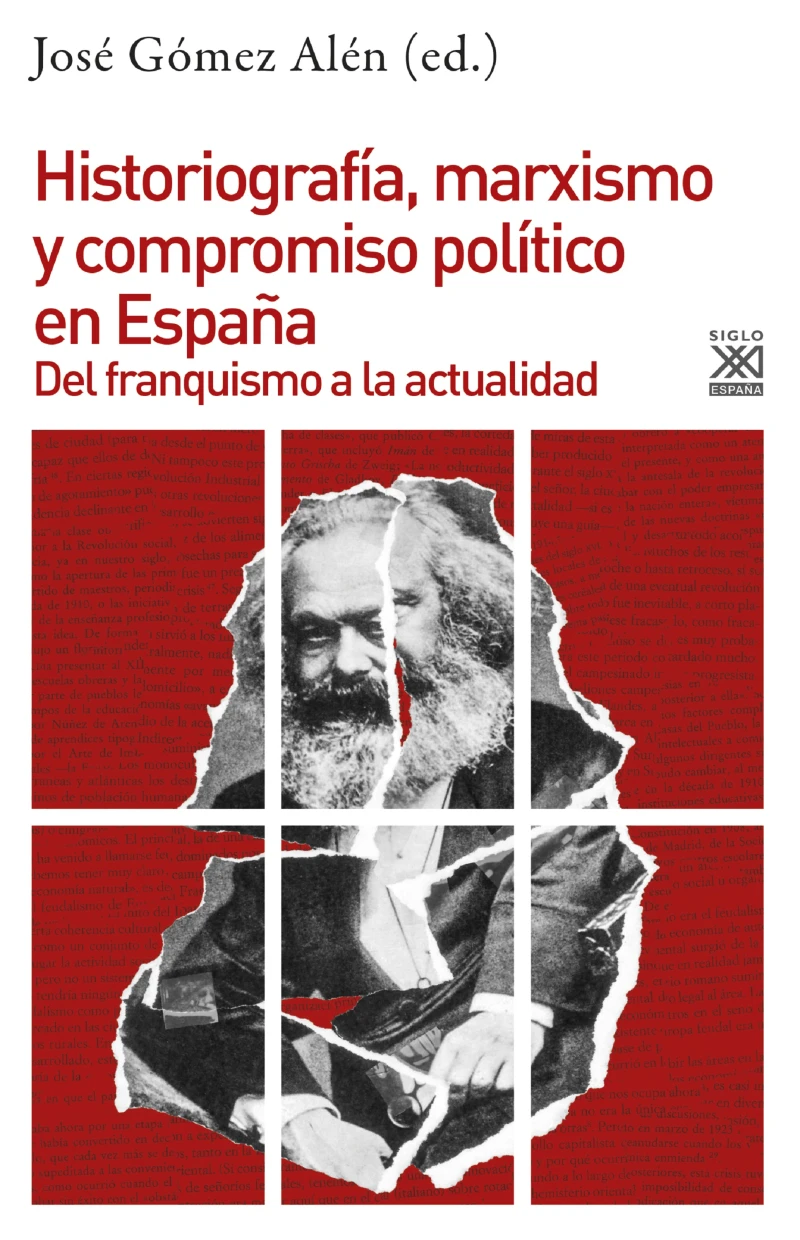 Portada: Historiografía, marxismo y compromiso político en España