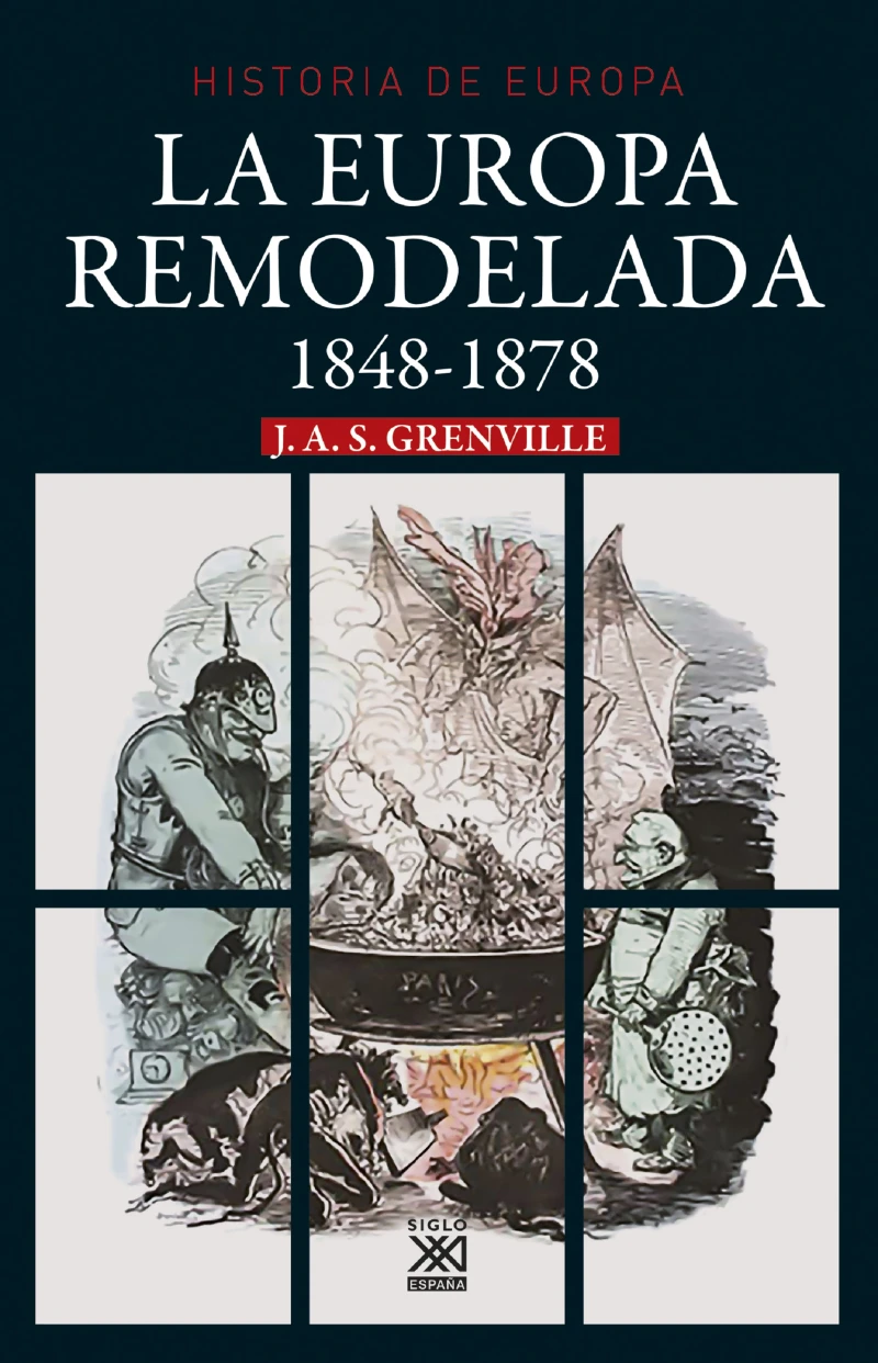 Portada: La europa remodelada. 1848-1878