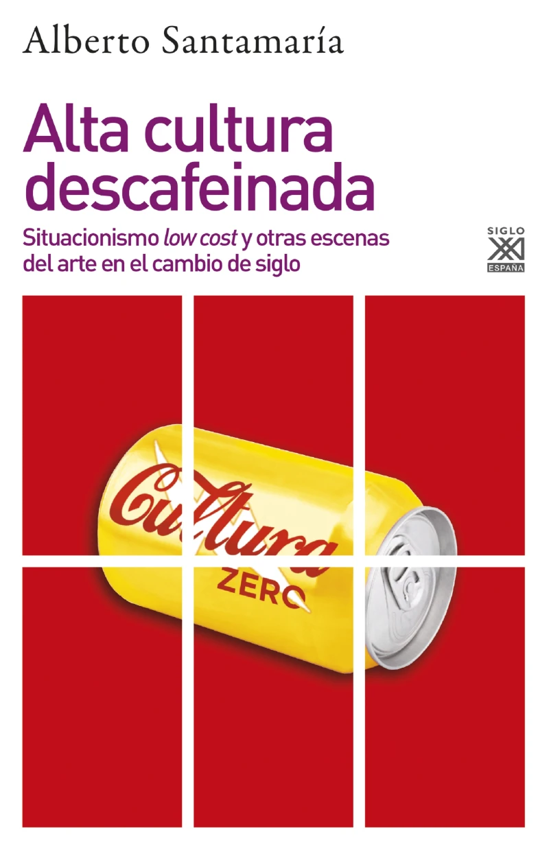 Portada: Alta cultura descafeinada