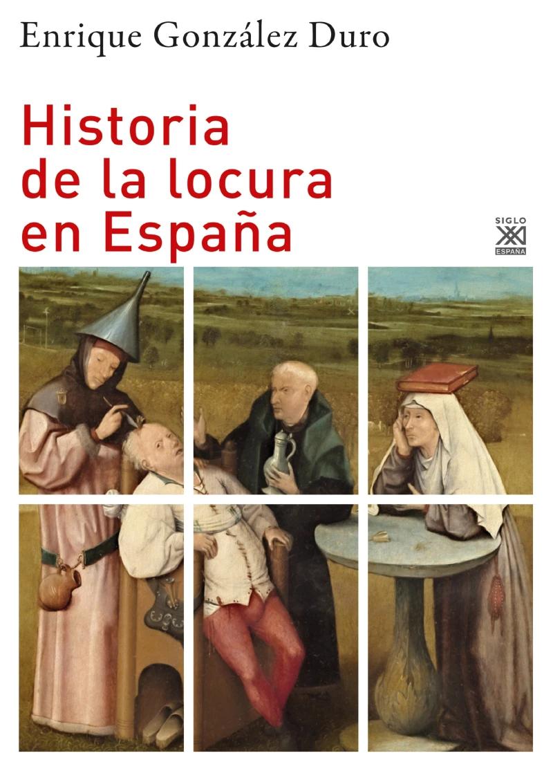 Portada: Historia de la locura en España