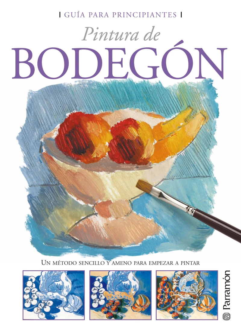 Portada: Guía para principiantes. Pintura de bodegón