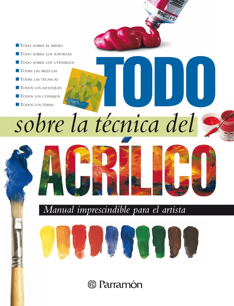 Portada: Todo sobre la técnica del acrílico