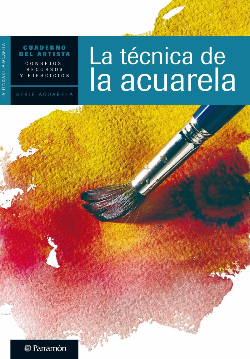 Portada: Cuaderno del artista. La técnica de la acuarela